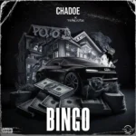 Chadoe – Bingo