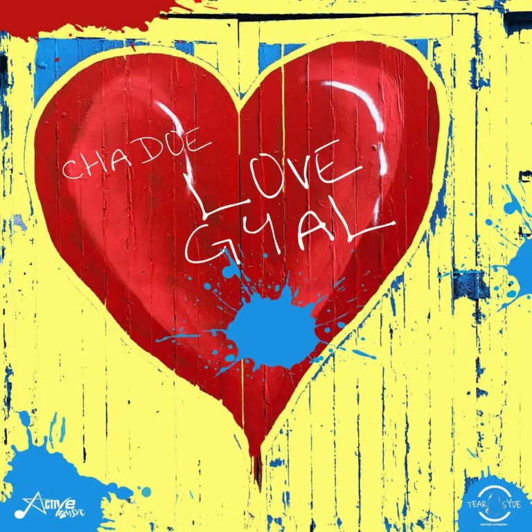 Chadoe – Love Gyal Chadoe - Love Gyal