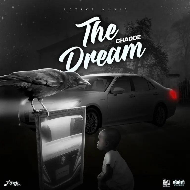 Chadoe – The Dream Chadoe - The Dream