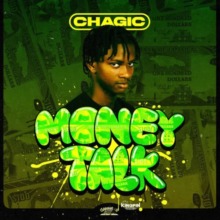 Chagic - Money Talk