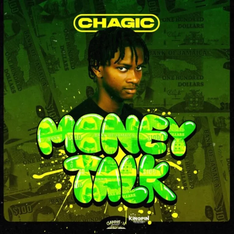 Chagic – Money Talk Chagic - Money Talk