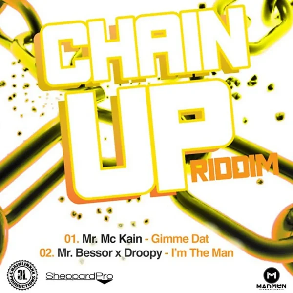 Chain Up Riddim - Chainlinxxx Productions