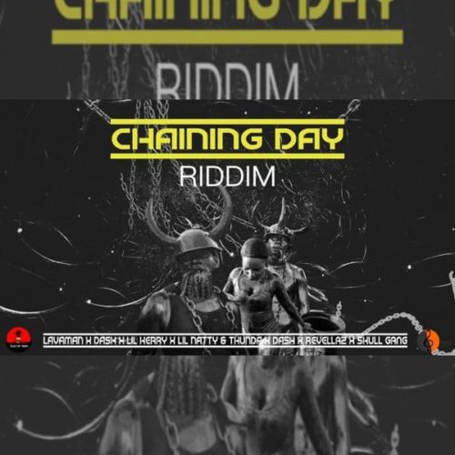 Chaining-Day-Riddim