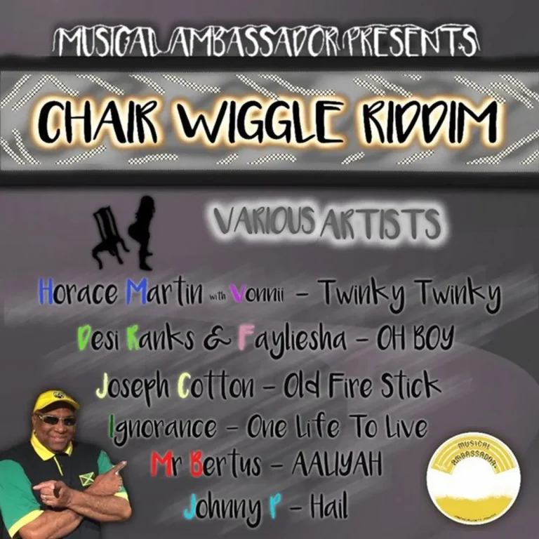 Chair Wiggle Riddim - Musical Ambassador Records