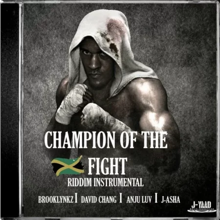 Champion Of The Fight Riddim – J-Yaad Muzik champion of the fight riddim - j-yaad muzik