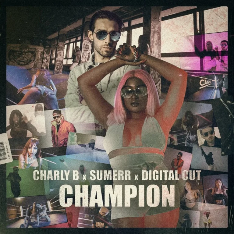 Charly B x Sumerr x Didital Cut – Champion Charly B X Sumerr X Didital Cut - Champion
