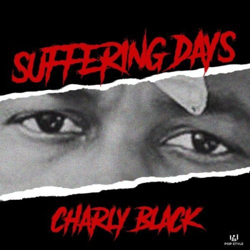 charly black pop style suffering days