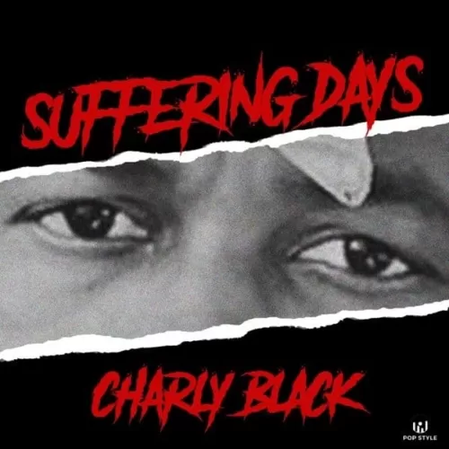 charly black and pop style - suffering days