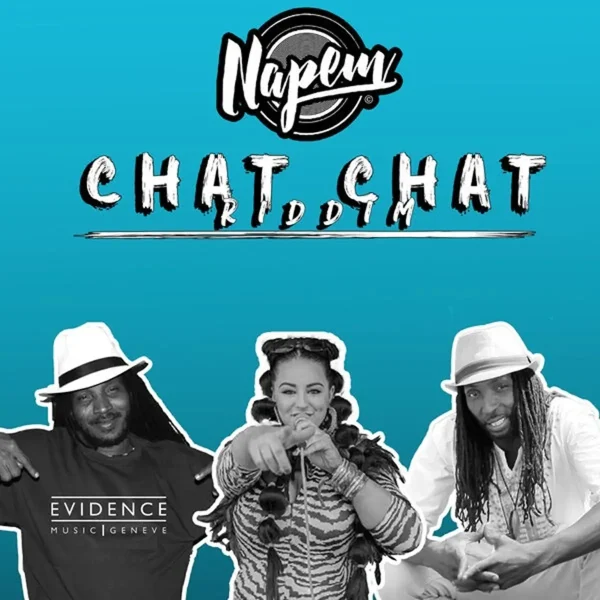 Chat Chat Riddim - Napem Records Chat Chat Riddim - Napem Records