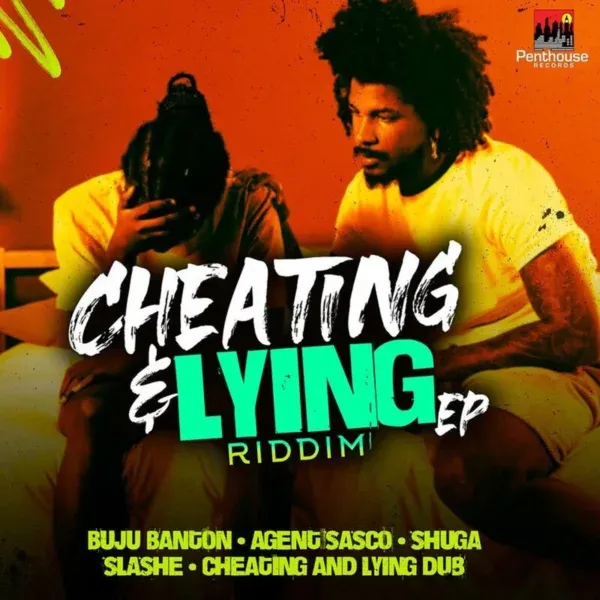 Cheating & Lying Riddim - Penthouse Records