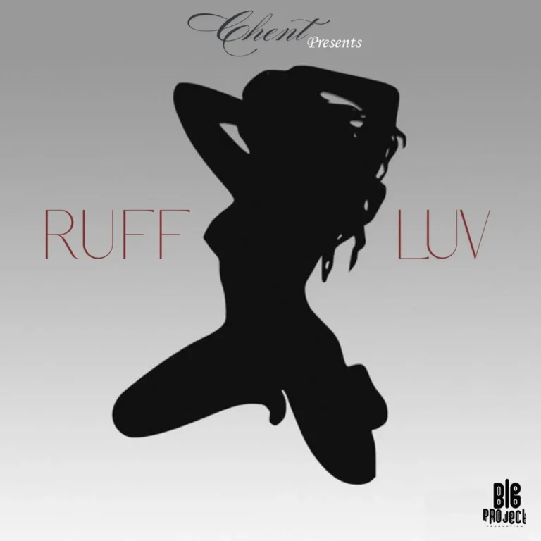 Chent - Ruff Luv