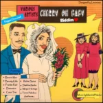 Cherry Oh Baby Riddim (2022) – Marshall Neeko Remix