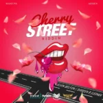 Cherry Street Riddim – Iland Nation Entertainment