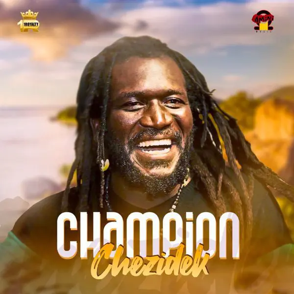 chezidek - champion