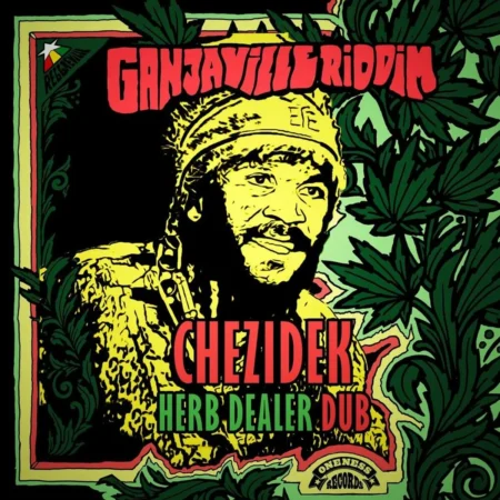 Chezidek - Herb Dealer Dub
