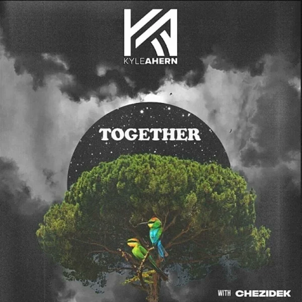 Chezidek & Kyle Ahern - Together