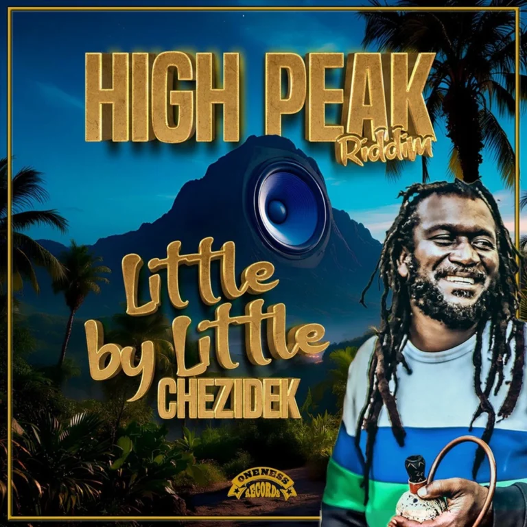 Chezidek – Little By Little Chezidek - Little By Little