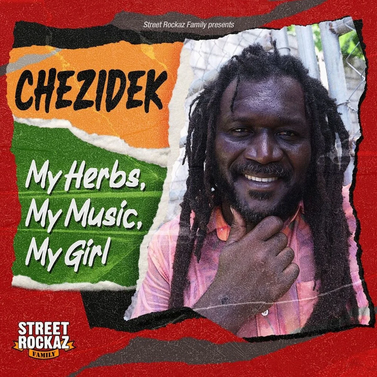 Chezidek - My Herbs, My Music, My Girl