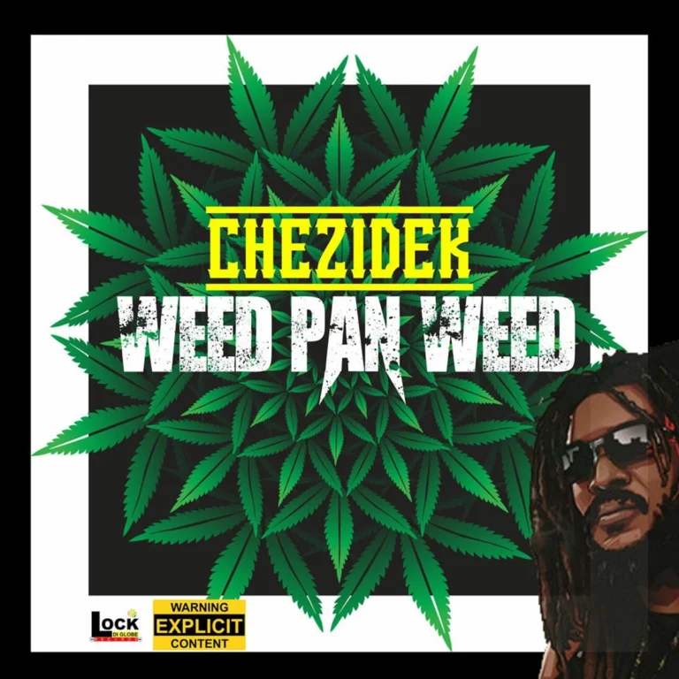 Chezidek – Weed Pan Weed Chezidek - Weed Pan Weed
