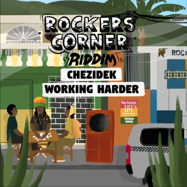 Chezidek – Working Harder Chezidek - Working Harder