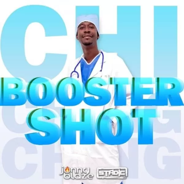 chi ching ching - booster shot