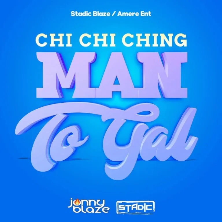 Chi Ching Ching – Man to Gal Chi Ching Ching - Man To Gal