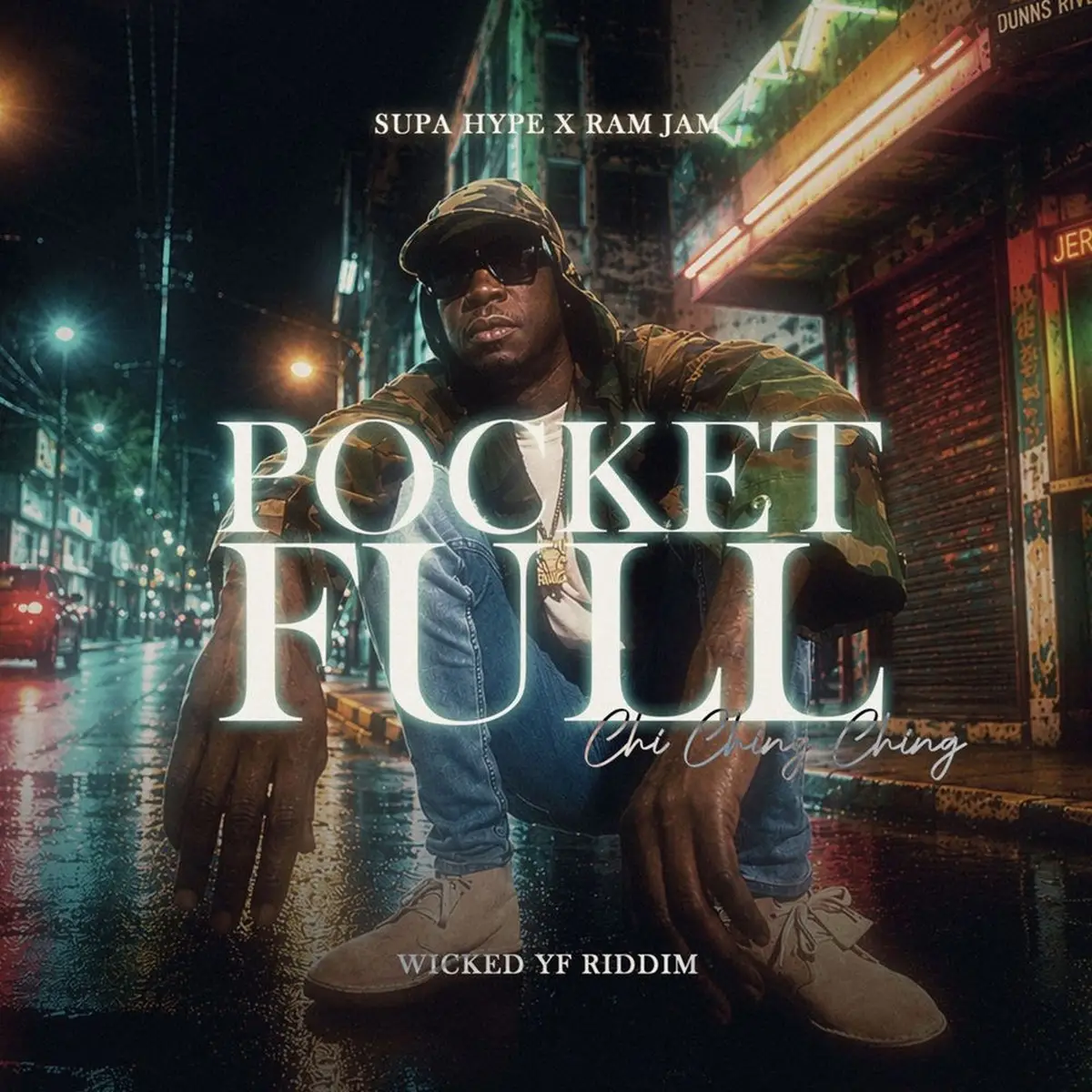 Chi Ching Ching – Pocket Full