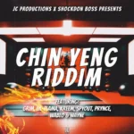 Chin Yeng Riddim – JC Productions