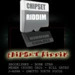 Chipset Riddim – J-Yaad Muzik Production