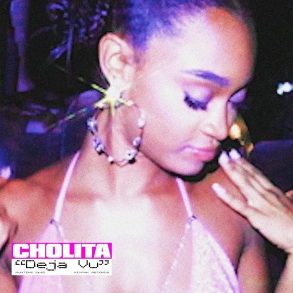 Cholita - Deja Vu