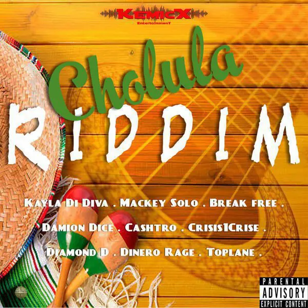 Cholula Riddim - Kemicx Entertainment