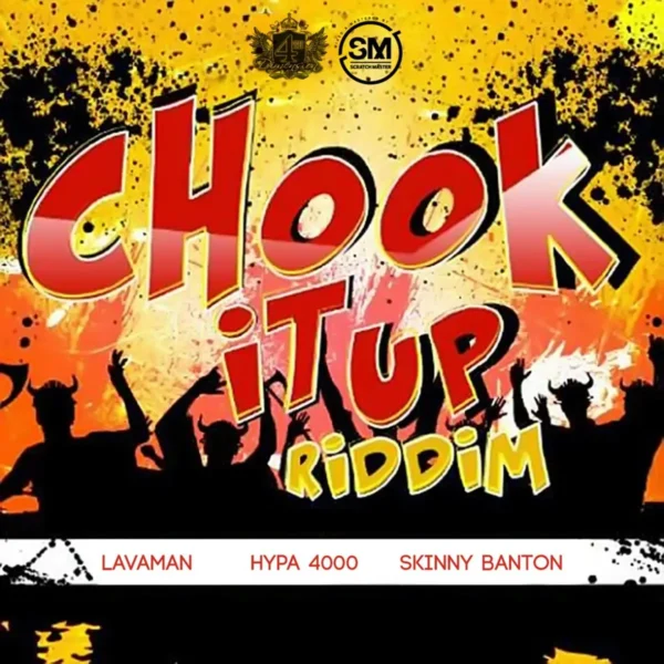 Chook It Up Riddim - 4th Dimension Productions