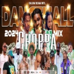 Choppa Dancehall Mix – Calum Beam Intl