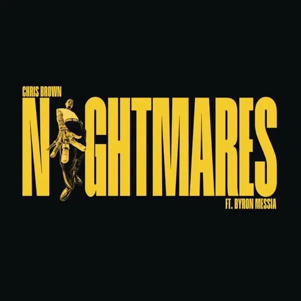 chris brown - byron messia - nightmares