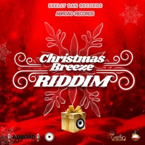 christmas breeze riddim - skelly dan records/abroad records