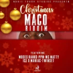 Christmas Maco Riddim – Noble Touch Studios