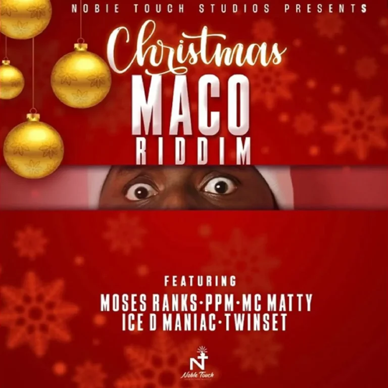 Christmas Maco Riddim – Noble Touch Studios Christmas Maco Riddim - Noble Touch Studios