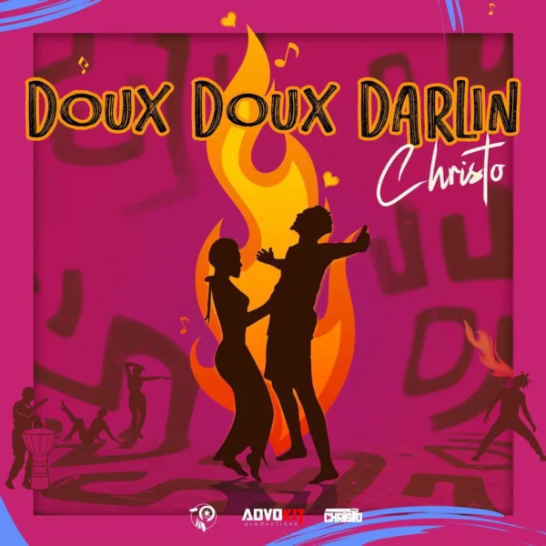 Christo x AdvoKit – Doux Doux Darlin Christo X Advokit - Doux Doux Darlin