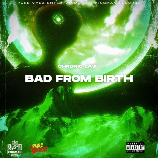 Chronic Law - Bad From Birth