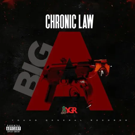 Chronic Law – Big A Chronic Law - Big A