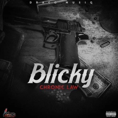 Chronic Law - Blicky