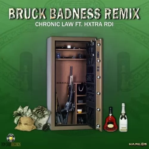 chronic law - bruck badness (remix) feat. hxtra rdi