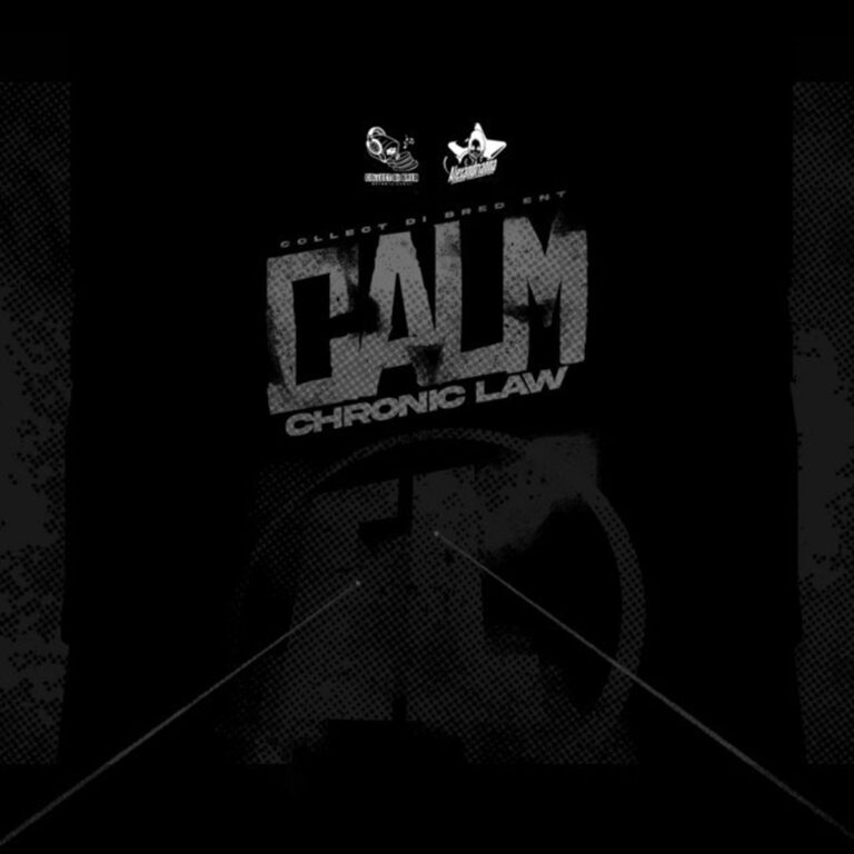 Chronic Law – Calm Chronic Law - Calm
