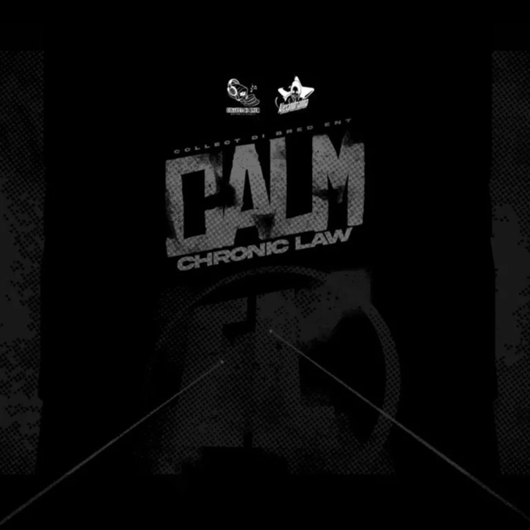 Chronic Law – Calm Chronic Law - Calm