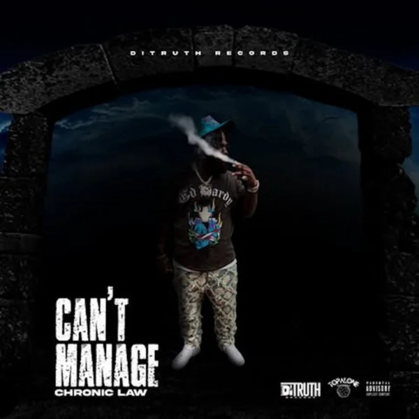 Chronic Law - Can't Manage