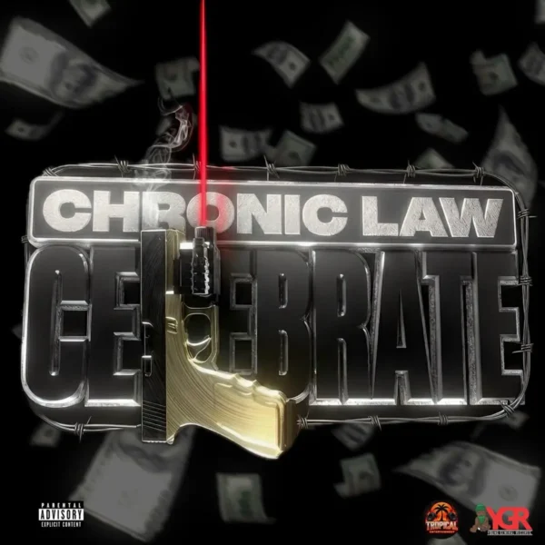 Chronic Law - Celebration