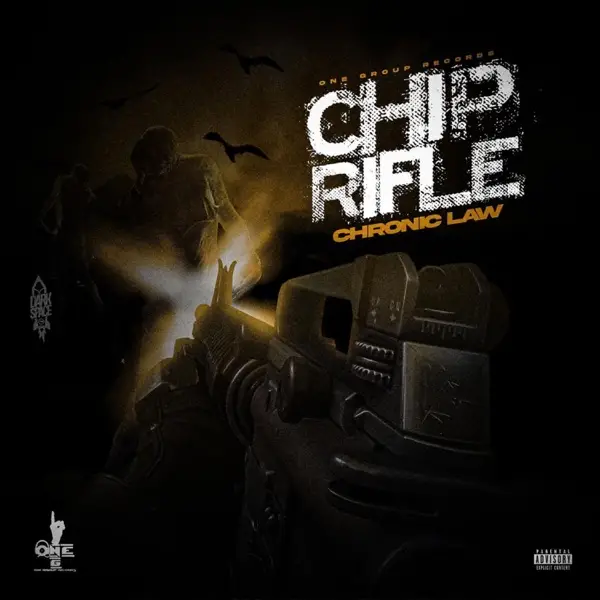 chronic law - chip rifle