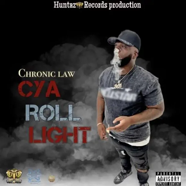 chronic law - cya roll light
