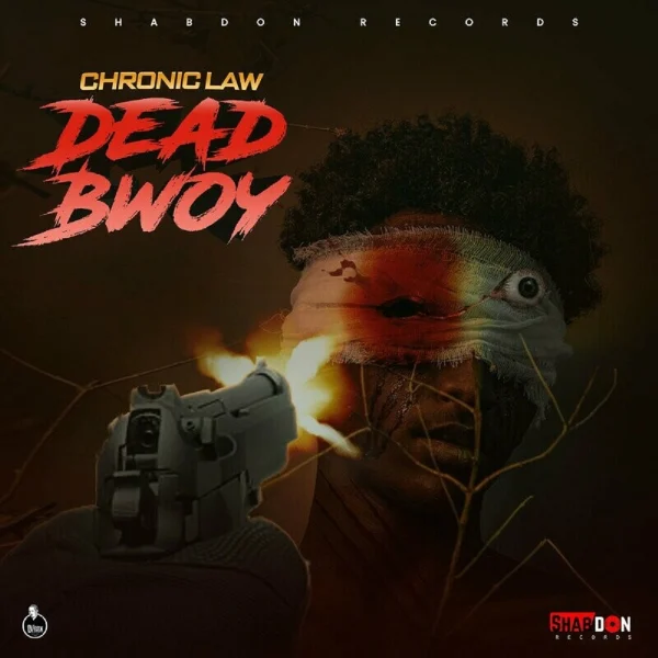 Chronic Law - Dead Bwoy