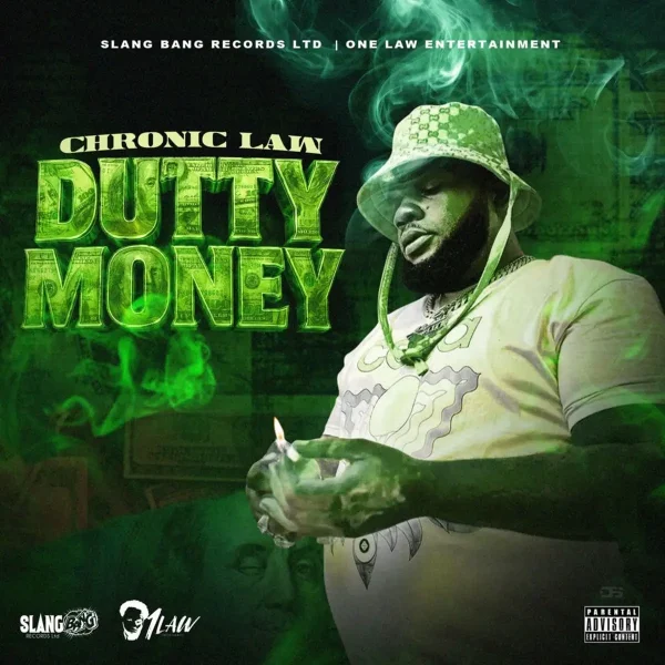Chronic Law - Dutty Money
